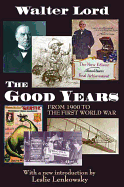 The good years: from 1900 to the first world war