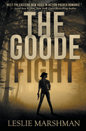 The Goode Fight (Crystal Creek Mystery)