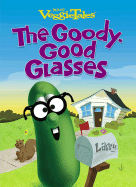 The Goody-Good Glasses