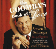 The Goomba's Book of Love - Schirripa, Steve R (Read by), and Fleming, Charles