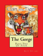 The Gorge: Clan of the Tiger