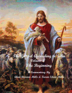 The Gospel According to John: The Beginning