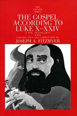 The Gospel According to Luke X-XXIV - Fitzmyer, Joseph A