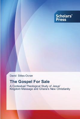 The Gospel For Sale - Stiles-Ocran David