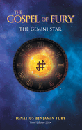 The Gospel Of Fury: The Gemini Star