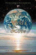 The Gospel of God's Love - The Padgett Messages