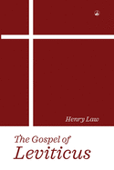 The Gospel of Leviticus