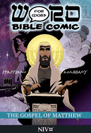 The Gospel of Matthew: Word for Word Bible Comic: NIV Translation