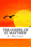 The Gospel of St. Matthew