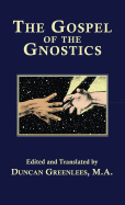 The Gospel of the Gnostics