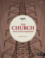 The Gospel Project: The Church - Bible Study Book