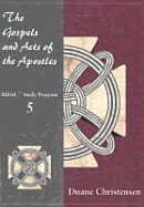 The Gospels and Acts of the Apostles