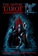 The Gothic Tarot Compendium
