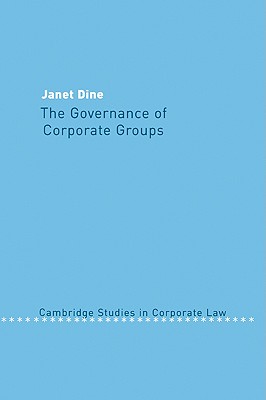 The Governance of Corporate Groups - Dine, Janet