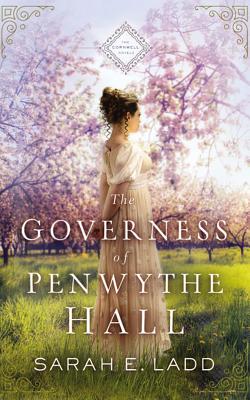 The Governess of Penwythe Hall - Ladd, Sarah E, and Mason, Jude (Read by)