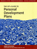 The GP's Guide to Personal Development Plans, Second Edition