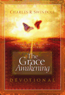 The Grace Awakening Devotional: A Thirty-Day Walk in the Freedom of Grace