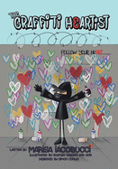 The Graffiti Heartist: Follow Your Heart