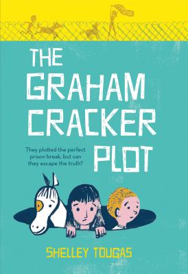 The Graham Cracker Plot - Tougas, Shelley