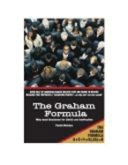 The Graham Formula: Why Most Decisions for Christ Are Ineffective