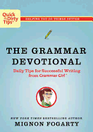 The Grammar Devotional: Daily Tips for Successful Writing from Grammar Girl