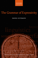 The Grammar of Expressivity