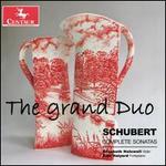 The Grand Duo: Schubert Complete Sonatas