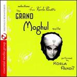 The Grand Moghul Suite/Universal Language of Music