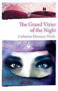 The Grand Vizier of the Night