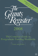 The Grants Register: The Complete Guide to Postgraduate Funding Worldwide
