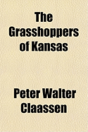 The Grasshoppers of Kansas