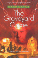 The Graveyard Game: A Novel of the Company