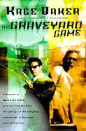 The Graveyard Game - Baker, Kage