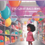 The Gray Balloon