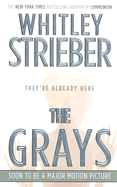 The Grays - Strieber, Whitley