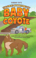 The Great Adventures of Baby Coyote: Rondo Meets Baby Coyote Human Contact