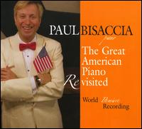 The Great American Piano Revisited - David Giardina (vocals); Elder John Thomas (piano); Paul Bisaccia (piano)
