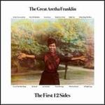 The Great Aretha Franklin: The First 12 Sides