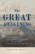 The Great Awakening.