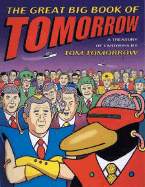 The Great Big Book of Tomorrow: A Treasury of Cartoons