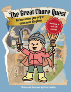 The Great Chore Quest: An interactive journey to clean your kingdom