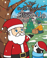 The Great Christmas Blow-Up