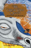 The Great Cold Queen: A Poppenohna Land Adventure