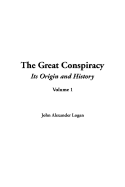 The Great Conspiracy, Volume 1