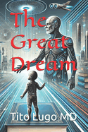 The Great Dream