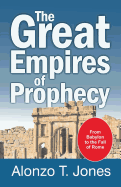 The Great Empires of Prophecy