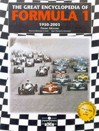 The Great Encyclopedia of Formula One: 1950-2003