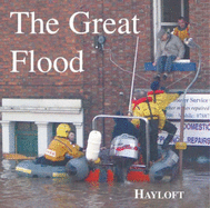 The Great Flood: Cumbria 2005