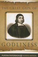 The Great Gain of Godliness: Practical Notes on Malachi 3:16-18