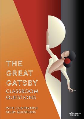 The Great Gatsby Classroom Questions - Farrell, Amy, Professor